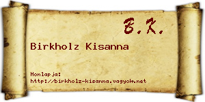 Birkholz Kisanna névjegykártya